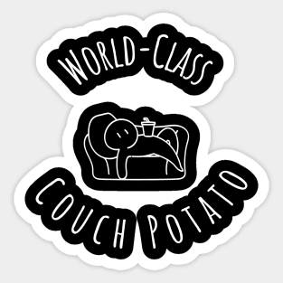 World-Class Couch Potato: Unparalleled in Laziness! Sticker